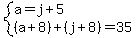 system%28a=j%2B5%2C%28a%2B8%29%2B%28j%2B8%29=35%29