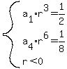 system%28a%5B1%5D%2Ar%5E3=1%2F2%2Ca%5B4%5D%2Ar%5E6=1%2F8%2Cr%3C0%29
