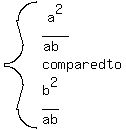 system%28a%5E2%2F%28ab%29%2Ccomparedto%2C+b%5E2%2Fab%29