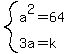 system%28a%5E2=64%2C3a=k%29