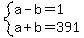 system%28a-b=1%2Ca%2Bb=391%29