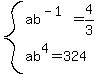 system%28ab%5E%28-1%29=4%2F3%2Cab%5E4=324%29