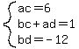 system%28ac=6%2Cbc%2Bad=1%2Cbd=-12%29