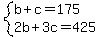 system%28b%2Bc=175%2C2b%2B3c=425%29