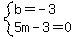 system%28b=-3%2C5m-3=0%29