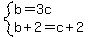 system%28b=3c%2Cb%2B2=c%2B2%29