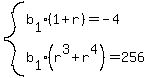 system%28b%5B1%5D%281%2Br%29=-4%2Cb%5B1%5D%2A%28r%5E3%2Br%5E4%29=256%29