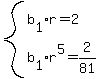 system%28b%5B1%5D%2Ar=2%2Cb%5B1%5D%2Ar%5E5=2%2F81%29