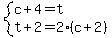 system%28c%2B4=t%2Ct%2B2=2%28c%2B2%29%29