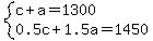 system%28c%2Ba=1300%2C0.5c%2B1.5a=1450%29