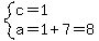 system%28c=1%2Ca=1%2B7=8%29