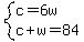 system%28c=6w%2Cc%2Bw=84%29