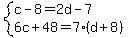 system%28c-8=2d-7%2C6c%2B48=7%28d%2B8%29%29