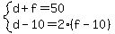 system%28d%2Bf=50%2Cd-10=2%28f-10%29%29