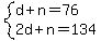 system%28d%2Bn=76%2C2d%2Bn=134%29