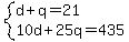system%28d%2Bq=21%2C10d%2B25q=435%29