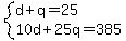 system%28d%2Bq=25%2C10d%2B25q=385%29