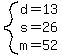 system%28d=13%2Cs=26%2Cm=52%29