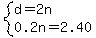 system%28d=2n%2C0.2n=2.40%29