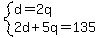system%28d=2q%2C2d%2B5q=135%29