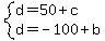 system%28d=50%2Bc%2Cd=-100%2Bb%29