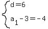 system%28d=6%2Ca%5B1%5D-3=-4%29