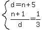 system%28d=n%2B5%2C%28n%2B1%29%2Fd=1%2F3%29