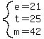 system%28e=21%2Ct=25%2Cm=42%29