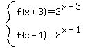 system%28f%28x%2B3%29=2%5E%28x%2B3%29%2Cf%28x-1%29=2%5E%28x-1%29%29