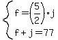 system%28f=%285%2F2%29j%2Cf%2Bj=77%29