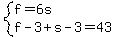 system%28f=6s%2Cf-3%2Bs-3=43%29