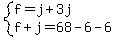 system%28f=j%2B3j%2Cf%2Bj=68-6-6%29