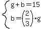 system%28g%2Bb=15%2Cb=%282%2F3%29g%29