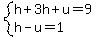 system%28h%2B3h%2Bu=9%2Ch-u=1%29