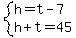 system%28h=t-7%2Ch%2Bt=45%29