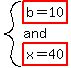 system%28highlight%28b=10%29%2Cand%2Chighlight%28x=40%29%29