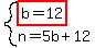 system%28highlight%28b=12%29%2Cn=5b%2B12%29