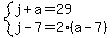 system%28j%2Ba=29%2Cj-7=2%28a-7%29%29