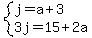 system%28j=a%2B3%2C3j=15%2B2a%29