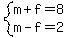 system%28m%2Bf=8%2Cm-f=2%29