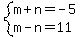 system%28m%2Bn=-5%2Cm-n=11%29