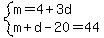system%28m=4%2B3d%2Cm%2Bd-20=44%29