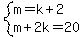 system%28m=k%2B2%2Cm%2B2k=20%29