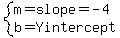 system%28m=slope=-4%2Cb=Yintercept%29