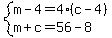 system%28m-4=4%28c-4%29%2Cm%2Bc=56-8%29