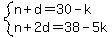 system%28n%2Bd=30-k%2Cn%2B2d=38-5k%29