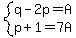 system%28q-2p=A%2C+p%2B1=7A%29