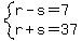 system%28r-s=7%2Cr%2Bs=37%29