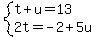 system%28t%2Bu=13%2C2t=-2%2B5u%29