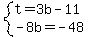 system%28t=3b-11%2C-8b=-48%29